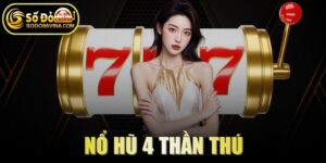 Nổ Hũ 4 Thần Thú